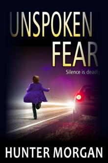 Unspoken Fear