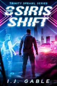 The Osiris Shift (Trinity Sprawl Book 1)
