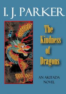 The Kindness of Dragons The Kindness of Dragons