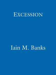 Excession Excession