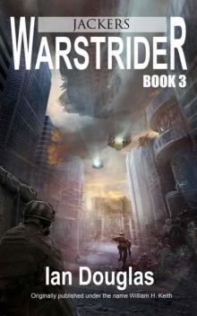 Warstrider: Jackers (Warstrider Series, Book Three)
