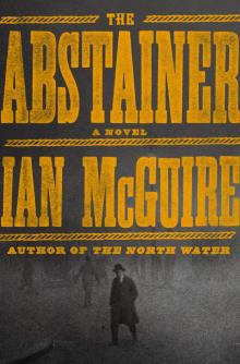 The Abstainer The Abstainer