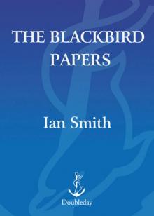 The Blackbird Papers