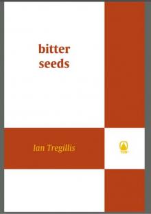 Bitter Seeds