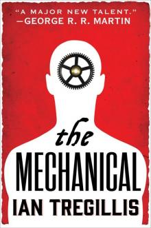 The Mechanical (The Alchemy Wars) The Mechanical (The Alchemy Wars)