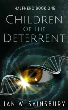 Children Of The Deterrent