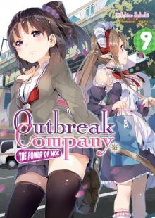 Outbreak Company: Volume 9 Outbreak Company: Volume 9