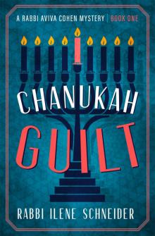 Chanukah Guilt Chanukah Guilt