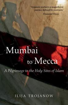 Mumbai to Mecca