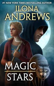 Andrews, Ilona - [Grey Wolf 01] - Magic Stars
