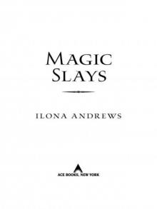 Magic Slays (Kate Daniels Book 5)