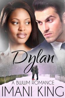 Dylan: A BWWM Billionaire Romance (The Corbett Billionaire Brothers) Dylan: A BWWM Billionaire Romance (The Corbett Billionaire Brothers)