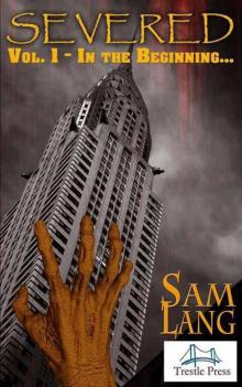 Sam Lang - Severed 01