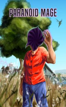 Paranoid Mage Paranoid Mage