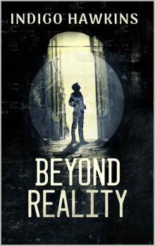 Beyond Reality Beyond Reality