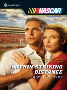 Within Striking Distance Within Striking Distance