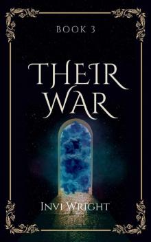 Their War (The Female Book 3) Their War (The Female Book 3)