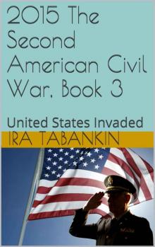 United States Invaded United States Invaded
