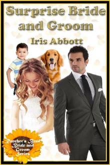 Surprise Bride and Groom Surprise Bride and Groom