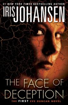 Eve Duncan 01 - The Face of Deception