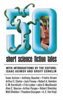 50 Short Science Fiction Tales 50 Short Science Fiction Tales