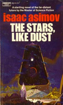 Stars, Like Dust Stars, Like Dust