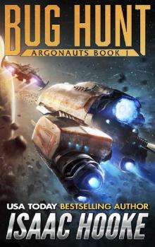 Argonauts 1: Bug Hunt