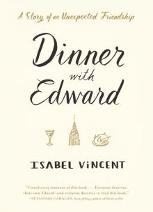 Dinner with Edward