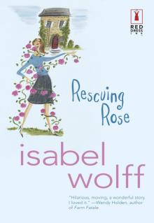 Rescuing Rose Rescuing Rose