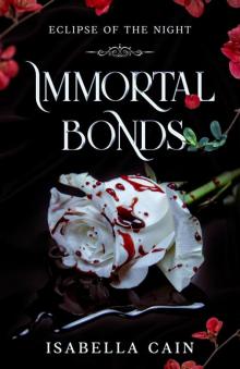 Immortal Bonds: Eclipse of the Night