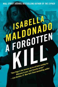 A Forgotten Kill (Daniela Vega)