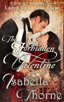 The Forbidden Valentine_Lady Eleanor Hawthorne_Regency Romance Novel