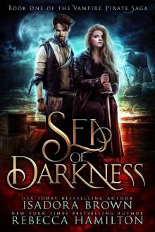 Sea of Darkness: Book 1 in The Vampire Pirate Saga