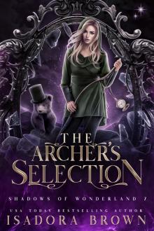 The Archer's Selection The Archer's Selection