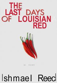 The Last Days of Louisiana Red The Last Days of Louisiana Red