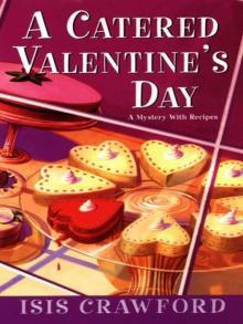 A Catered Valentine's Day