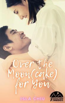 Over the Moon(cake) for You Over the Moon(cake) for You