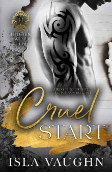 Cruel Start: A College Bully Romance