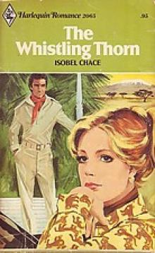 The Whistling Thorn The Whistling Thorn