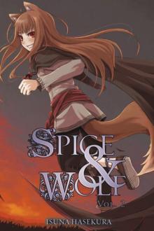 Spice and Wolf Vol. 2 Spice and Wolf Vol. 2