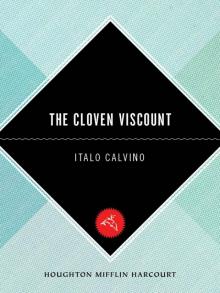 The Nonexistent Knight & the Cloven Viscount