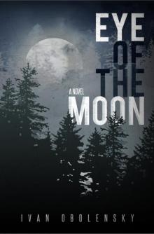 Eye of the Moon Eye of the Moon