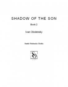 Shadow of the Son Shadow of the Son