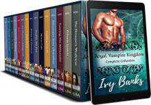 Royal Vampire Kingdom - The Complete Collection: Quick & Dirty Paranormal