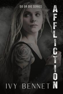Affliction (Do or Die Book 2)
