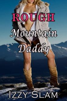 Rough Mountain Daddy Rough Mountain Daddy