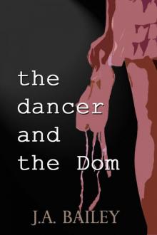 The Dancer and the Dom