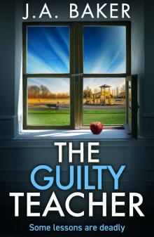 The Guilty Teacher The Guilty Teacher
