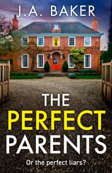 The Perfect Parents The Perfect Parents