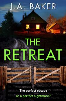 The Retreat The Retreat